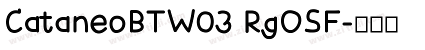 CataneoBTW03 RgOSF字体转换